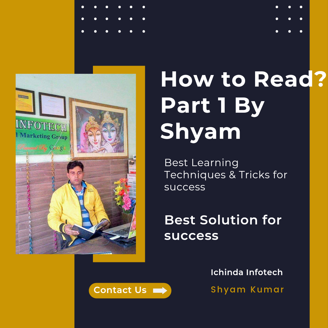 How to Read? Part 1 by Shyam